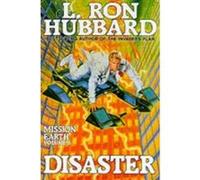 Disaster : Mission Earth Volume 8 L Ron Hubbard (Auteur)