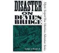 Disaster on Devils Bridge - George A. Hough - Globe Pequot Publishing Group Inc - Livre en Anglais - Paperback George A. HoughGeorge A. Hough (Auteur)