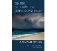 Disaster Preparedness And Climate Change In Cuba