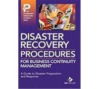 Disaster Recovery Procedures for Business Continuity Management