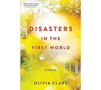 Disasters In The First World
