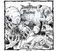 Disastrous Murmur - Skinning Beginning 1989-1991