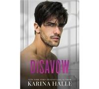 Disavow by Karina Halle Karina Halle (Auteur)