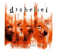 Disbelief - Spreading The Rage