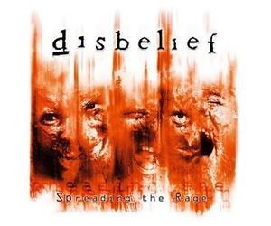 Disbelief - Spreading The Rage