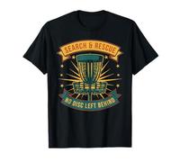 Disc Golf Search and Rescue Aucun Disque laissé derrière T-Shirt