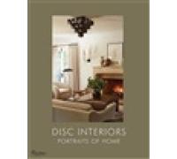 DISC Interiors: Portraits of Home