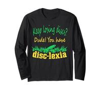 Disc-Lexia Disc Golf Meme Disc Golf Design pour golfeurs Manche Longue