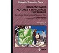 Discapacidades Motoras Y Sensoriales En Primaria Carles Estrany Font, Montserrat Cumellas Riera (Auteur)