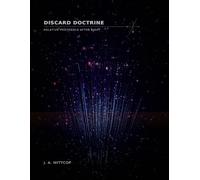 Discard Doctrine: Relative Protocols after Eight
