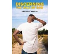 Discerning The Will Of God