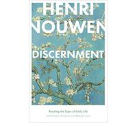 Discernment: Reading the Signs of Daily Life