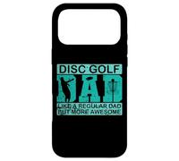 Discgolf Dad, Tout comme Un père Normal, mais en Mieux Coque pour iPhone 17 Pro Max