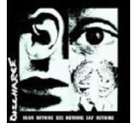 Discharge - Hear Nothing See. [Import]