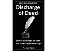 Discharge of Deed: Secure Discharge Of Deed & Clean Title Ownership