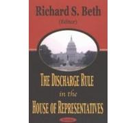 Discharge Rule In The House Of Representatives
