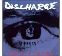 Discharge - Shootin Up The World
