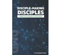 Disciple-Making Disciples