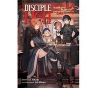Disciple of the Lich: Or How I Was Cursed by the Gods and Dropped Into the Abyss! (Light Novel) Vol. 5