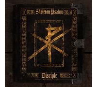 Disciple - Skeleton Psalms