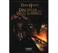 Disciples des Dieux sombres