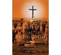 Disciples of Antigonish - Peter Ludlow - McGillQueens University Press - Livre en Anglais - Paperback Peter LudlowPeter Ludlow (Auteur)