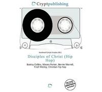 Disciples Of Christ (Hip Hop)