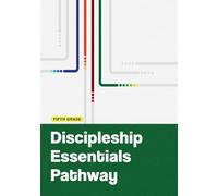 Discipleship Essentials Pathway: Fifth Grade