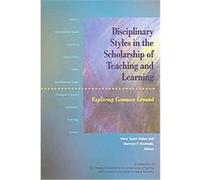 Disciplinary Styles In The Scholarship Of Teaching And Learning Mary Taylor Huber (Auteur)