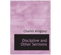 Discipline And Other Sermons