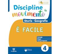 Discipline in movimento. Ambito antropologico. Con Storia con esercizi, Geografia con esercizi, Quaderno della valutazione, Atlante geo-storico Classi ... 4 ella Scuola elementare... (Vol. 1)