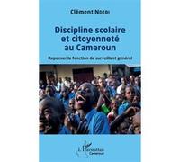 Discipline scolaire et citoyenneté au Cameroun