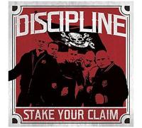 Discipline - Stake Your Claim [Vinyl Lp]