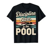 Discipline Starts in The Pool État d’Esprit du Nageur - T-Shirt