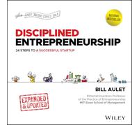 Disciplined Entrepreneurship: 24 Steps to a Successful Startup