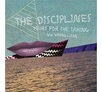 Disciplines - Yours for The Taking
