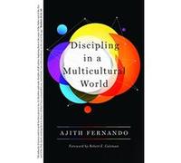 Discipling in a Multicultural World - [Livre en VO] Ajith Fernando, Robert E Coleman (Auteur)