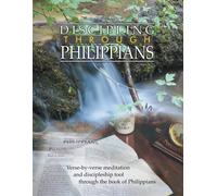 Discipling Through Philippians Study Guide: Verse-By-Verse Through The Book Of Philippians