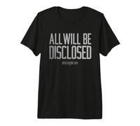 Disclosure Day All Will Be Disclosed T-Shirt Haut de Gamme