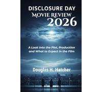 Disclosure Day (Movie Review 2026): A Look Into the Plot, Production and What to Expect in the Film