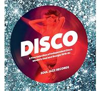 Disco : A Fine Selection Of Independent Disco, Modern Soul And Boogle 1978-82