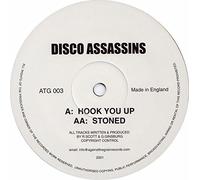 Disco Assassins - Disco Assassins - Hook You Up / Stoned - Against The Grain