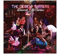 The Demon Barbers - Disco At The Tavern