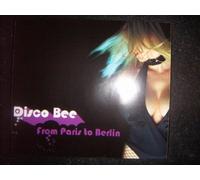 Disco Bee - from Paris to Berlin [Import]