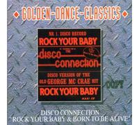 Disco Connection - Rock Your Baby [Import]