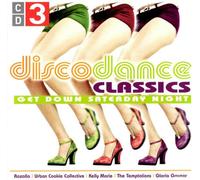 Disco Dance Classics CD 3 - Get Down Saturday Night