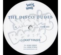 Disco Dudes, The - Good Times / Lov'in - Disco Dudes 12"