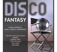 Various Artists - Disco Fantasy-Songs Inspired by Stage, Screen & Superheroes