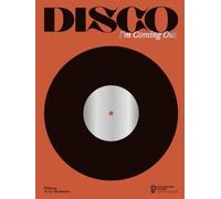Disco: I'm Coming Out