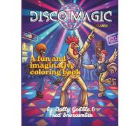 Disco Magic: Get Ready to Groove with the Most Far-Out Animal Coloring Adventure!